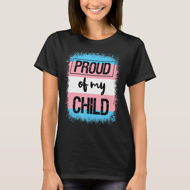 Trans Pride stolt över Pappa Mamma i mitt barn LGB T Shirt (Framsida)
