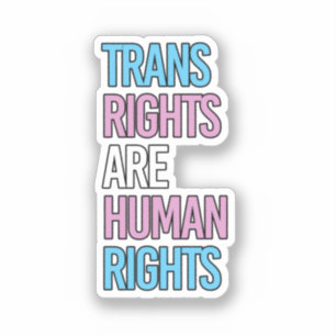 Trans-rättigheter är mänskliga rättigheter - trans klistermärken