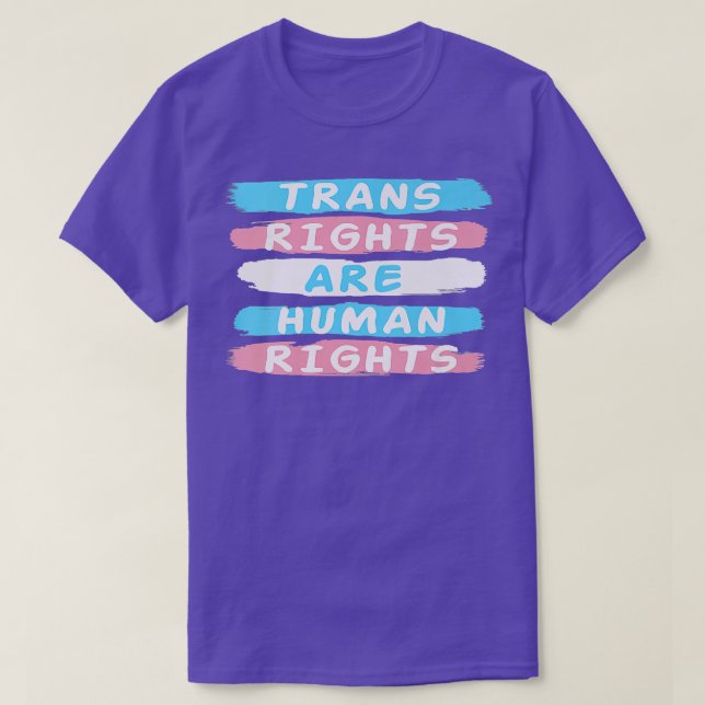 Trans Right Are Human RightsTransgender Lgbtq Prid T Shirt (Design framsida)