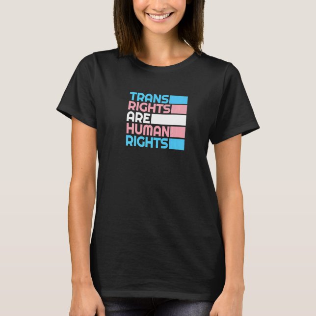 Trans Rights Are Human Rights Gay LGBTQ Transgende T Shirt (Framsida)