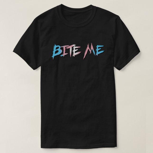 Trans stolthet bit mig t shirt (Design framsida)