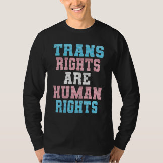 Transeuropeiska Höger är humant Rättigheter Trans  T Shirt