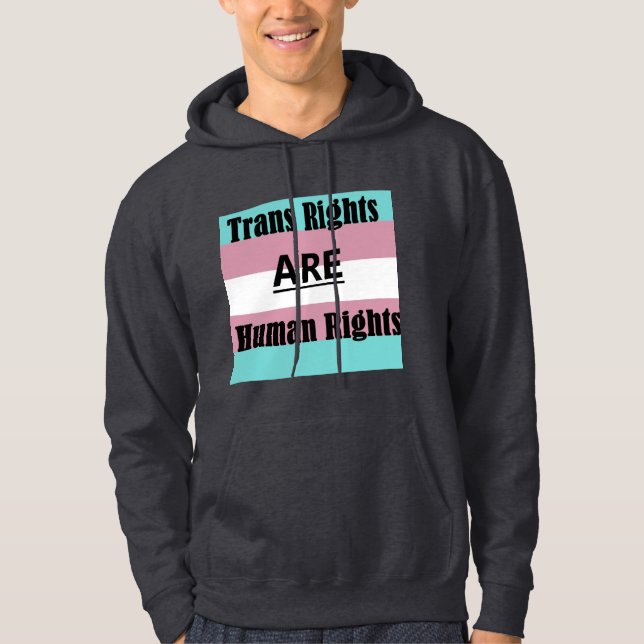 Transeuropeiska Höger är mänskliga Höger Hoodie (Framsida)