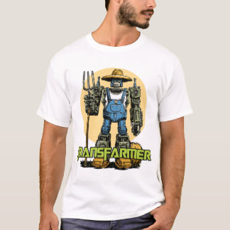 TRANSFARMER ! - Robot agricole T Shirt