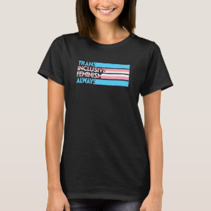 Transfeminism Trans för person 1 T Shirt