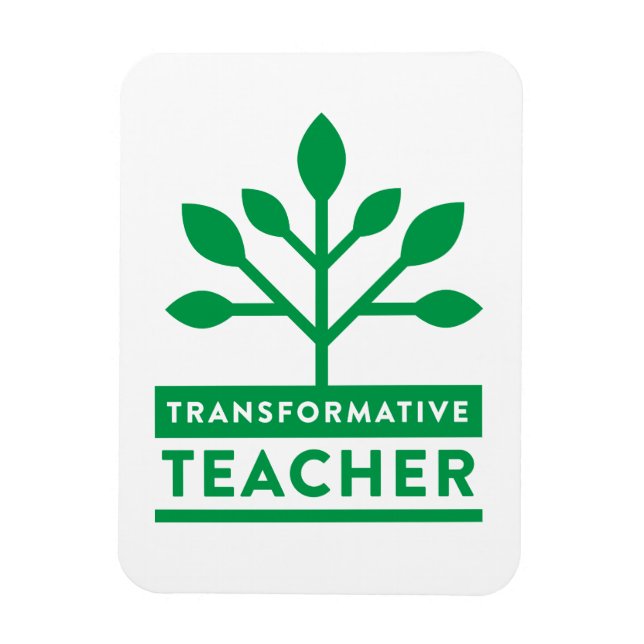 Transformative Teacher Magnet (Vertikal)