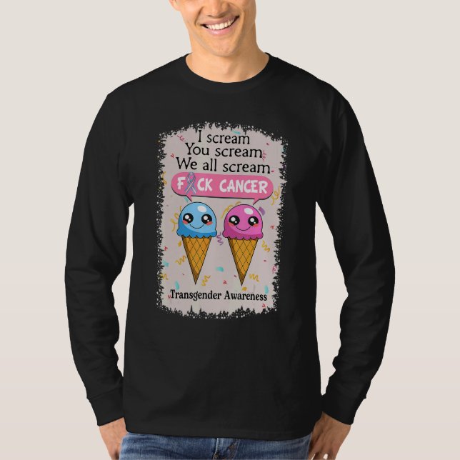 Transgender Awareness Cute Ice Creams  Saying T Shirt (Framsida)