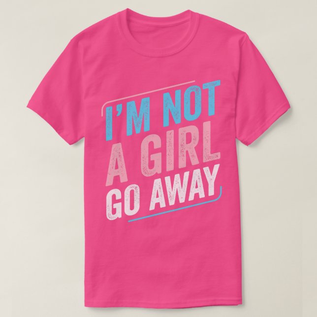 Transgender inte a Girl Trans Pride LGBT T Shirt (Design framsida)