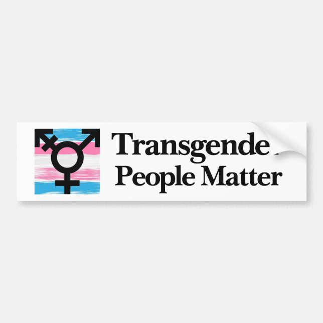 Transgender People Matter W/Flagga Bumper Sticker Bildekal (Framsidan)