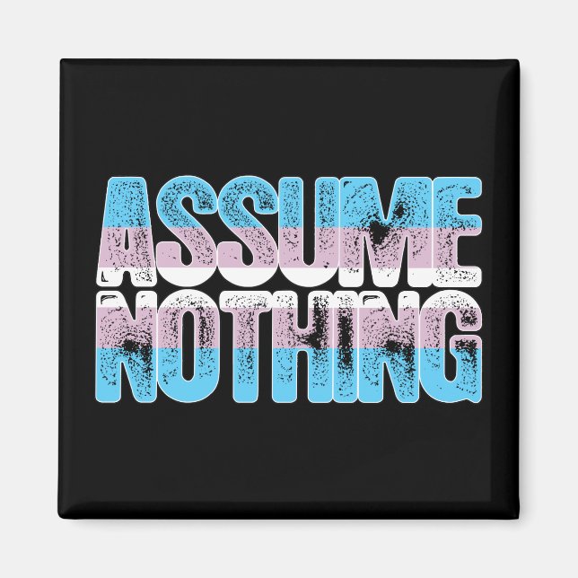 Transgender-Pridet antar ingenting Magnet (Framsidan)