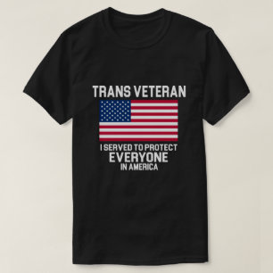 TRANSGENDERVETERAN SOM JAG TJÄNADE SOM ATT SKYDDA T SHIRT