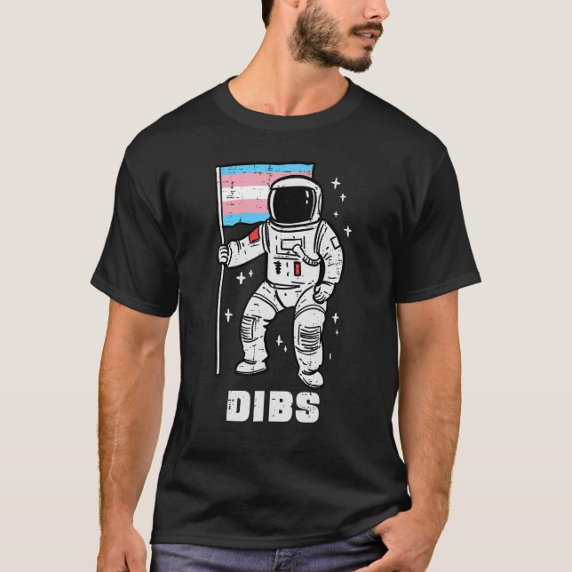Transgener av transgena astronaut-Flagga Dibs Tran T Shirt (Framsida)