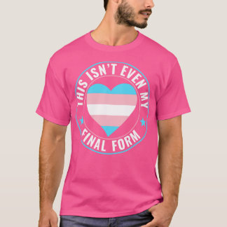 Transgenera HBT-transaktioner Detta är inte ens mi T Shirt