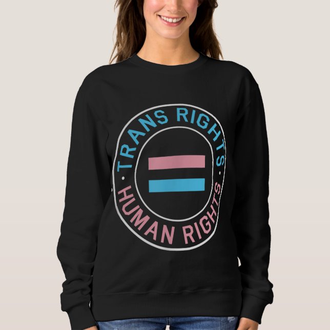 TransHöger är Human Höger Protest T Shirt (Framsida)