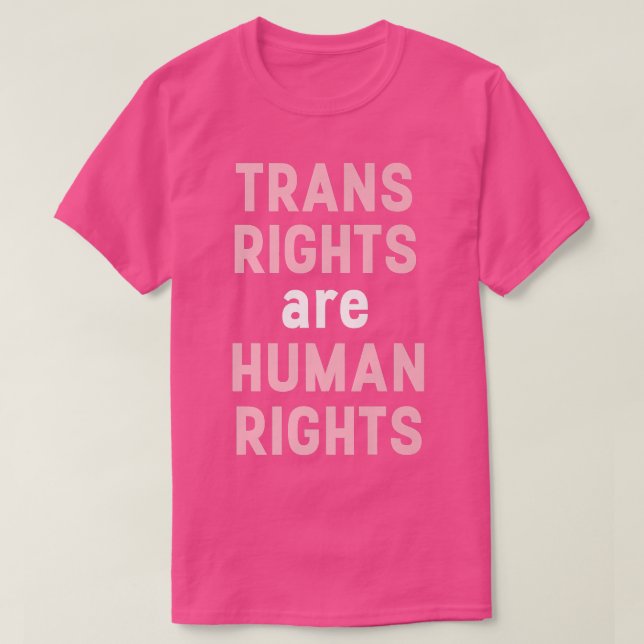 TransHöger är human Höger Transgender Activism T Shirt (Design framsida)