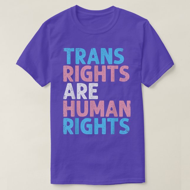 TransHöger är Human Rättigheter Funny Transgender  T Shirt (Design framsida)