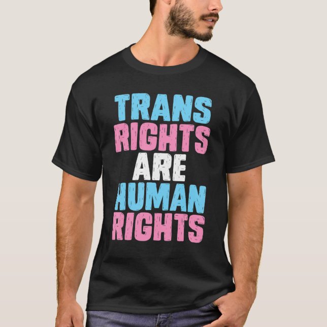 Transitering av LGBT-Pride TransHöger är mänsklig  T Shirt (Framsida)