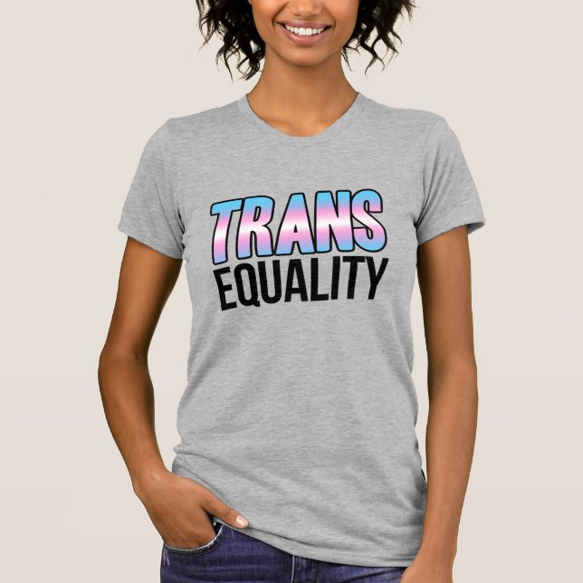 Transjämlikhet T Shirt (Framsida)