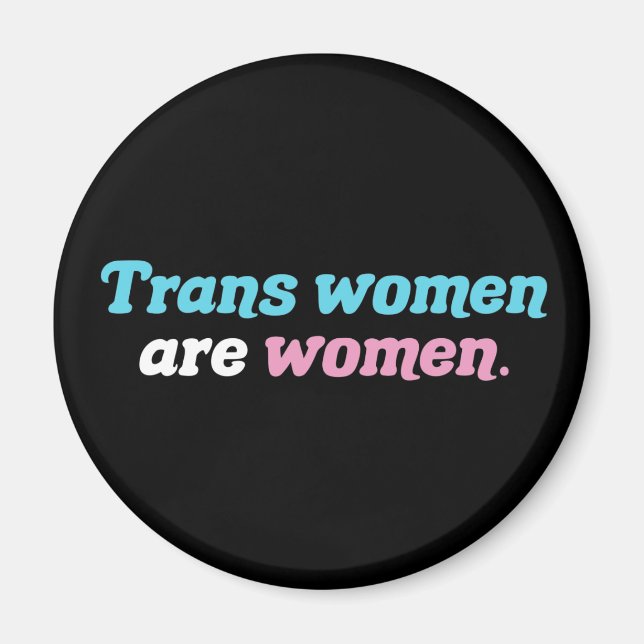 Transkvinnliga kvinnor magnet (Framsidan)