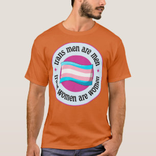 TransManar: är Manar där kvinnor är kvinnor? T Shirt