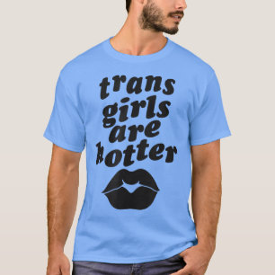 Transnistriella flickor är varmare, en enda transg t shirt