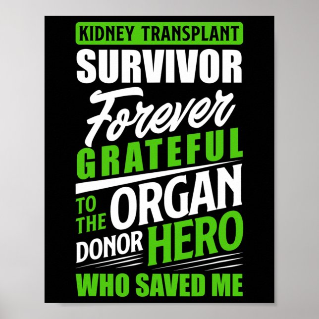 Transplant Survivor Organ Kidney Donor Recipient Poster (Framsidan)