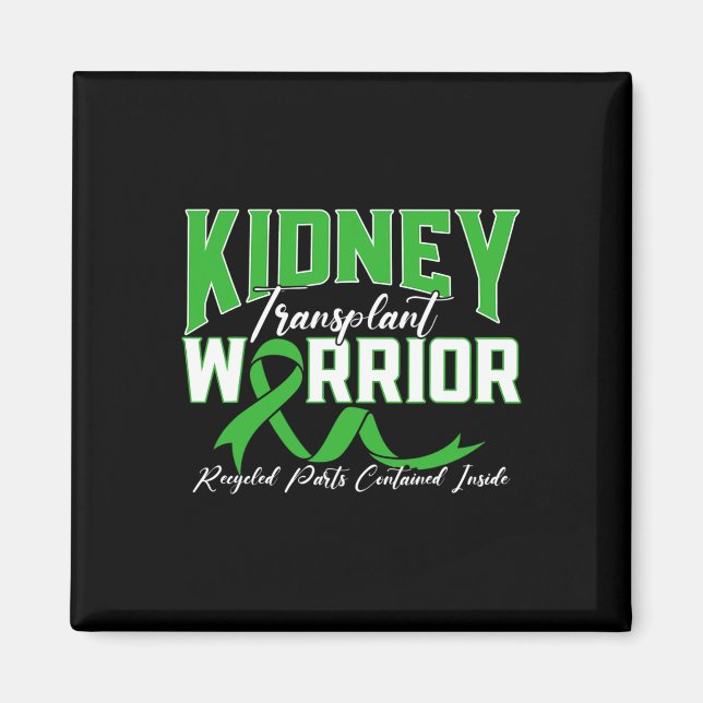 Transplant Warrior Renal Njursjukdom Patient Magnet (Framsidan)