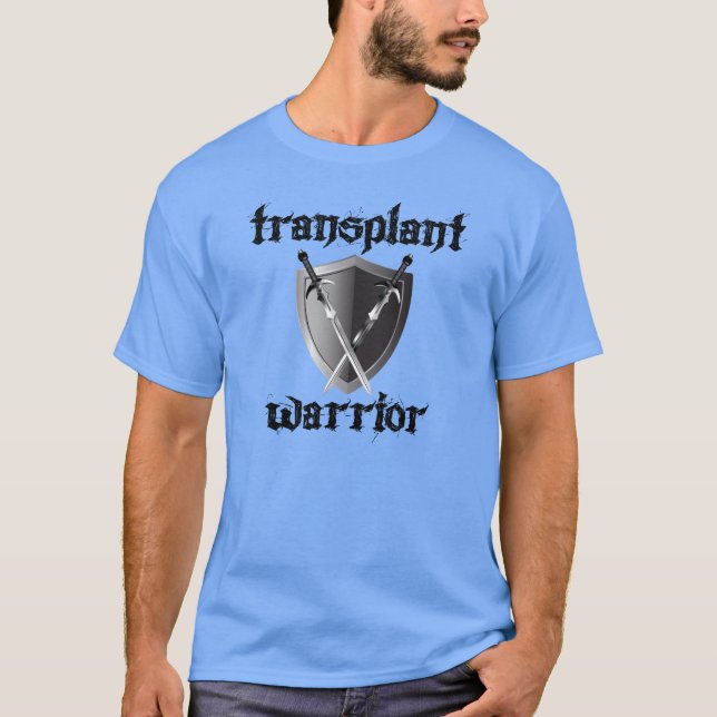 Transplant Warrior/Shield T-shirt (Framsida)