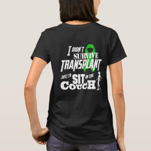 Transplantation Survivor Woman Walking T Shirt