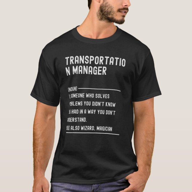 Transport Manager-definitionsjobb flyttas till ett T Shirt (Framsida)