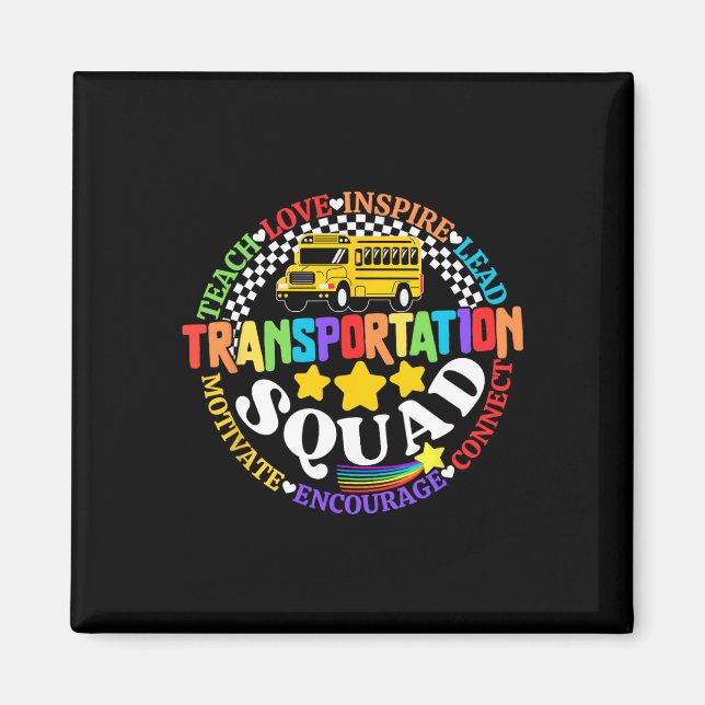 Transportation Squad Back To School Bus Driver Mon Magnet (Framsidan)