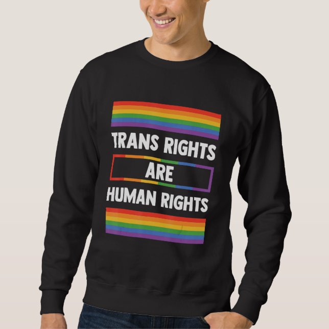 Transrättigheter Är Människorättigheter Gay Regnbå Lång Ärmad Tröja (Framsida)