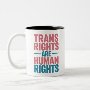 Transrättigheter är mänskliga rättigheter Transgen Två-Tonad Mugg