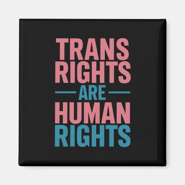 Transrättigheter Är Mänskliga Rättigheter Transper Magnet (Framsidan)