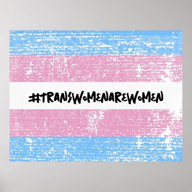 #TRANSWOMENAREWOMEN POSTER (Framsidan)