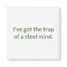 Trap of a Steel Mind Refrigerator