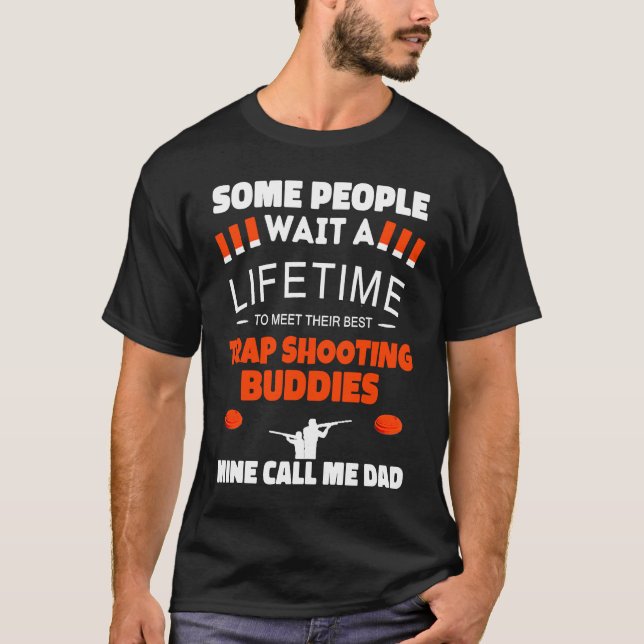 Trap Shooting Buddies Call Me DAD Trap Shooting T Shirt (Framsida)