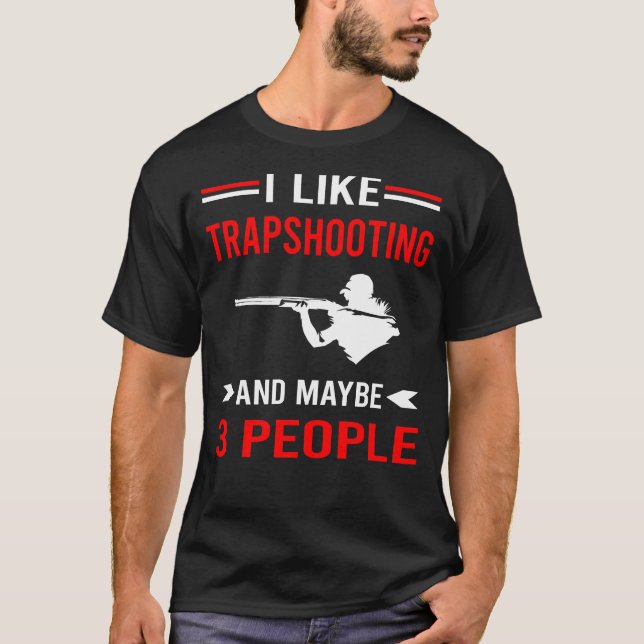 Trap Skjutning Ler Mål Skjutning T Shirt (Framsida)