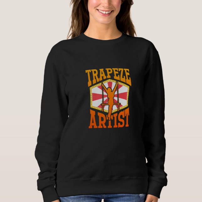 Trapeze Artist u2013 Circus Performer Circus  Trap T Shirt (Framsida)