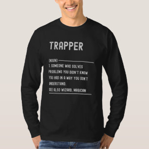 Trapper Definition T-shirts Roliga Jobbtitlar