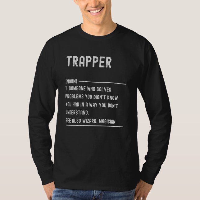 Trapper Definition T-shirts Roliga Jobbtitlar (Framsida)
