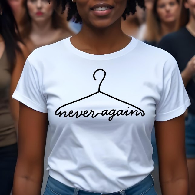 Trasa Hanger har aldrig varit Pro Choice igen T Shirt (Crafted for those unafraid to make their voice heard, this shirt speaks volumes.)