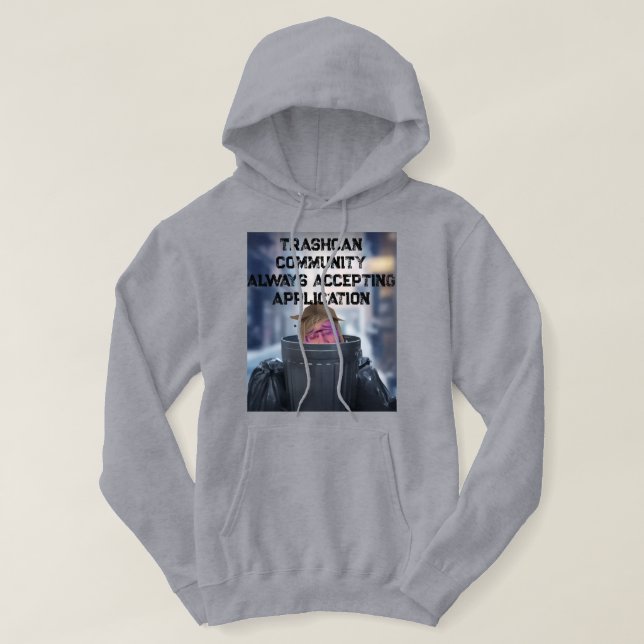 Trashcan Community Hoodie - Accepterar alltid (Design framsida)