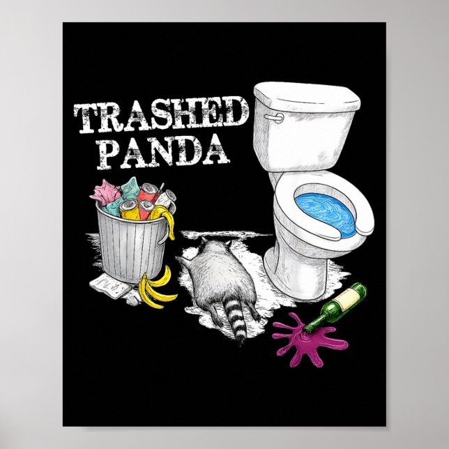 Trashed Panda Drunk Racoon Party Animal Meme Funny Poster (Framsidan)