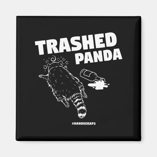 Trashed Panda Drunken Raccoon Funny Meme  Magnet (Framsidan)