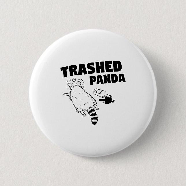 Trashed Panda, Funny Drunk Raccoon, Funny Trash Pa Knapp (Framsida)