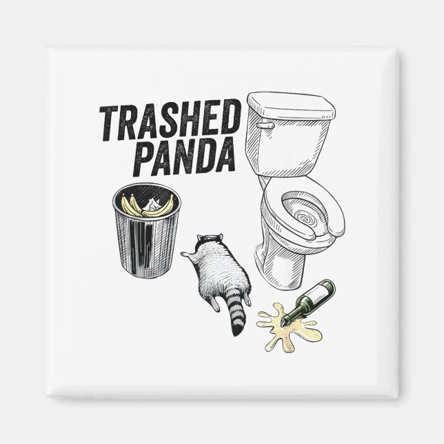 Trashed Panda, Funny Drunk Raccoon, Trash Panda Hu Magnet (Framsidan)