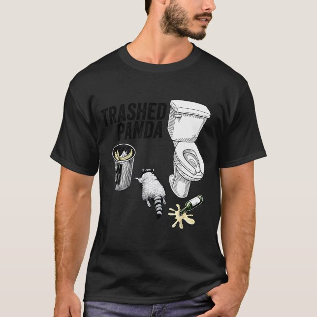 Trashed Panda, Funny Drunk Raccoon, Trash Panda Hu T Shirt (Framsida)