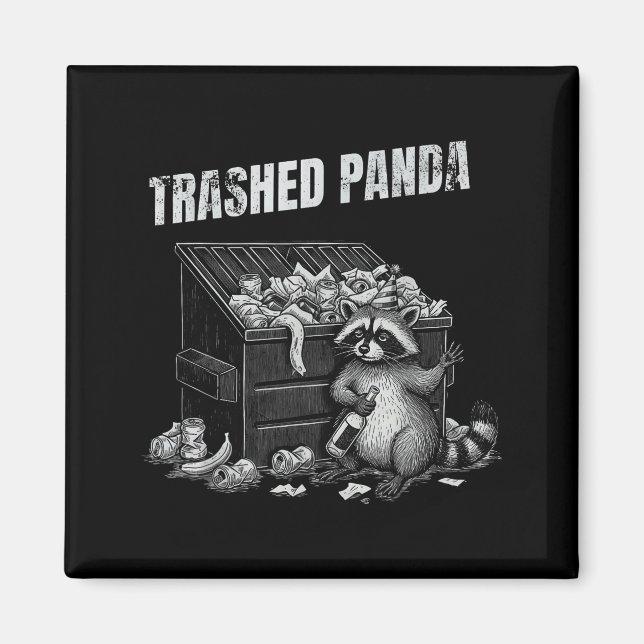 Trashed Panda Funny Drunk Racoon Cool Animals Grap Magnet (Framsidan)