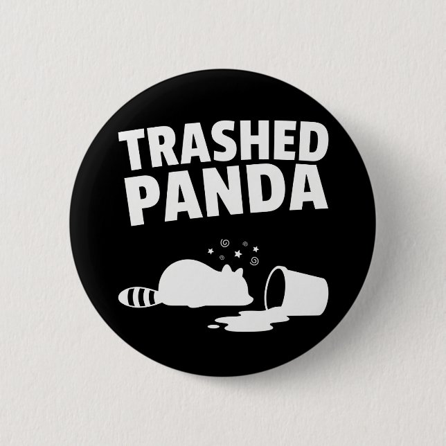 Trashed Panda Funny Drunk Racoon Knapp (Framsida)